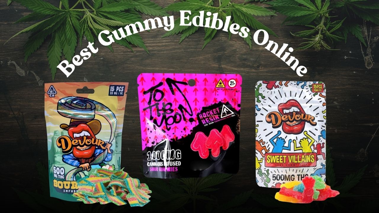Best Gummy Edibles Online: The Hottest Gummy Edibles From Top Brands Right Now