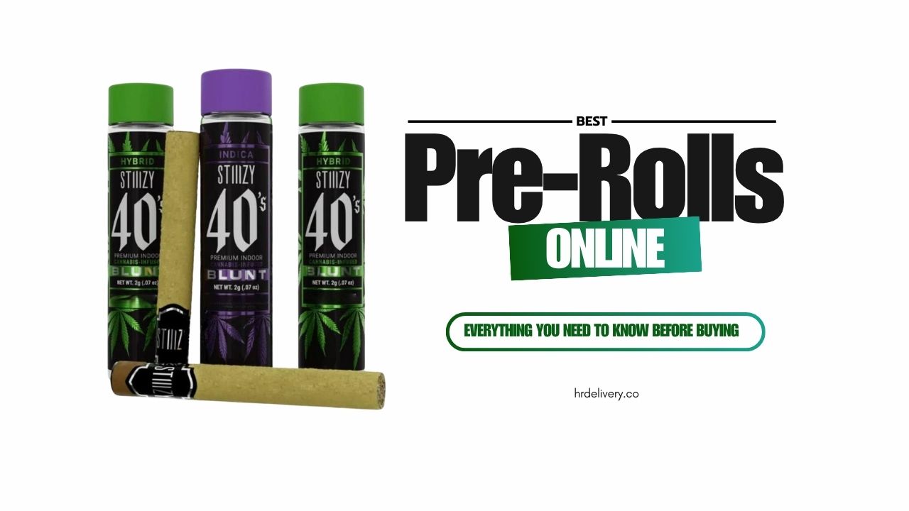 Best Pre-Rolls Online: Everything You Need to Know Before Buying